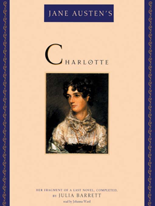 Title details for Jane Austen's Charlotte by Jane Austen - Available